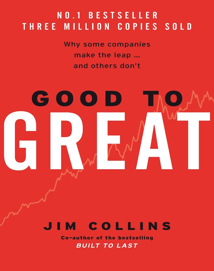 Good To Great, By James C. Collins